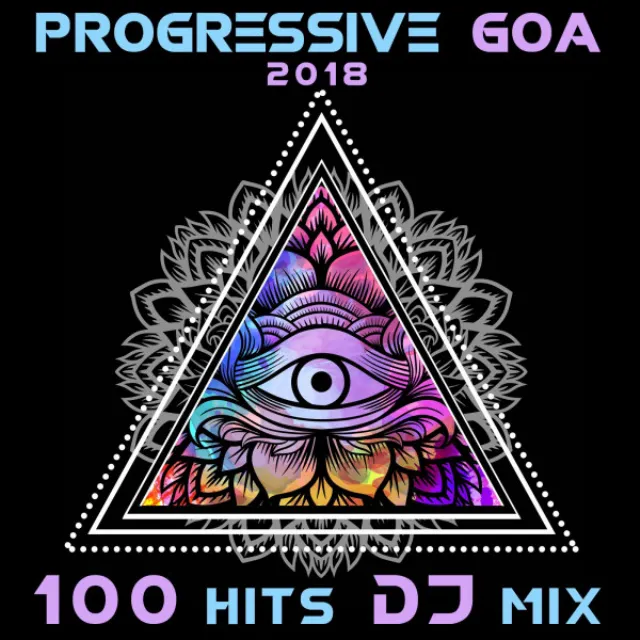 Breathe - Progressive Goa 2018 Top 100 Hits DJ Remix Edit