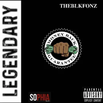 Legendary by Theblkfonz