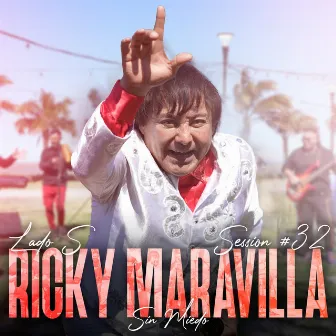 Ricky Maravilla: Sin Miedo Session #32 by Ricky Maravilla