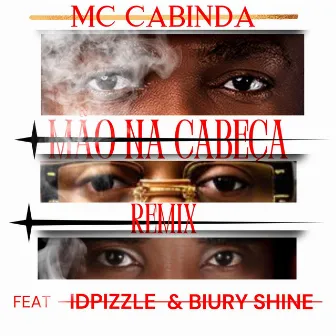 Mão na Cabeça (Remix) by MC cabinda