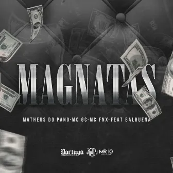 Magnatas by MC FNX