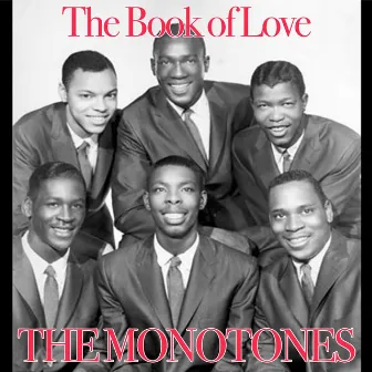 The Book of Love by The Monotones