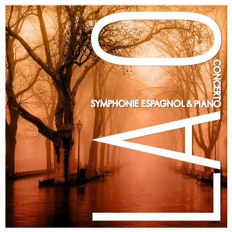 Lalo: Symphonie Espagnol and Piano Concerto by Aaron Rosand