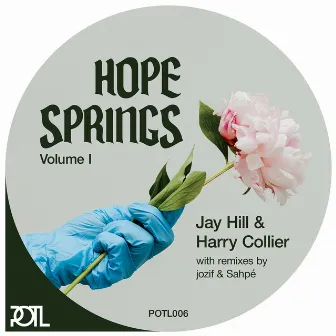 Hope Springs, Vol. 1 by Harry Collier