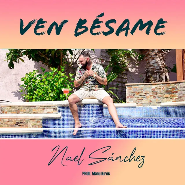 Ven Bésame