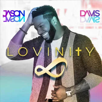 Lovinity by Jason Davis