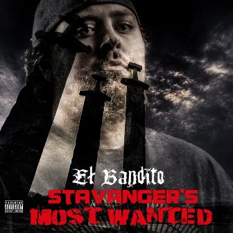 Stavanger's Most Wanted by El Bandito