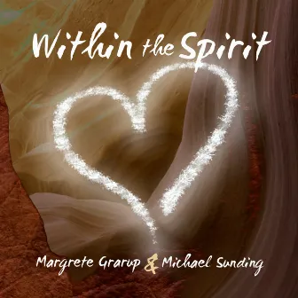 Within the Spirit by Michael Sunding