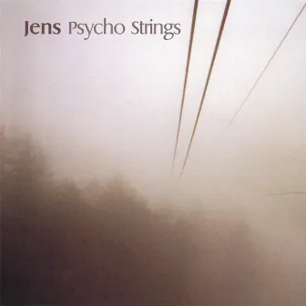 Psycho Strings (All Mixes) by Jens