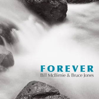 Forever by Bill McBirnie