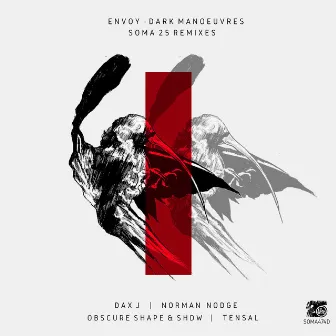 Dark Manoeuvres Soma25 Remixes by Envoy