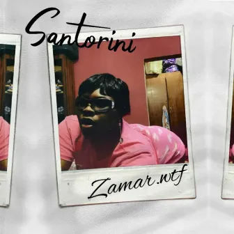 Santorini by ZAMAR.WTF