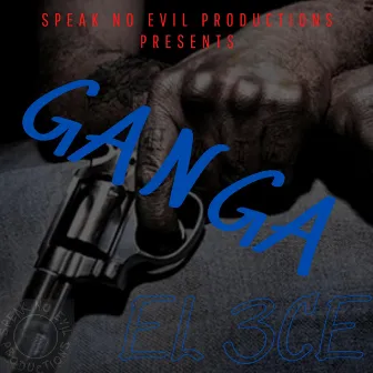 Ganga (Rmx Freestyle) by El 3ce