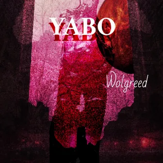 YABO by Wolgreed