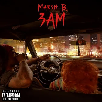 3 AM by Marsh B.