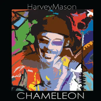 Chameleon by Harvey Mason