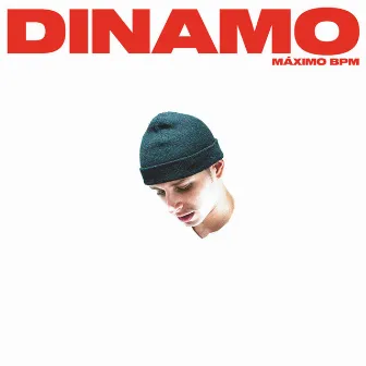 Dinamo by MÁXIMO BPM