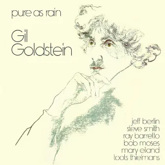 Pure As Rain by Gil Goldstein