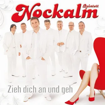 Zieh dich an und geh by Nockis