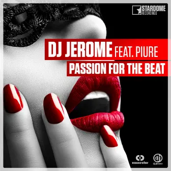 Passion for the Beat by DJ Jerome