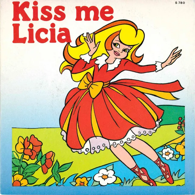 Kiss me Licia/L'incantevole Creamy