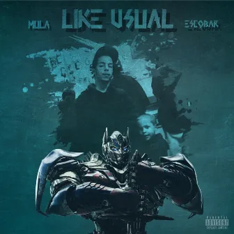 Like Usual by Escobar