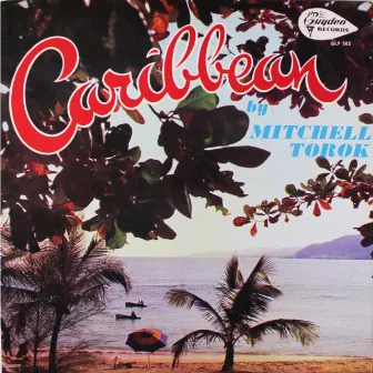 Caribbean by Mitchell Torok