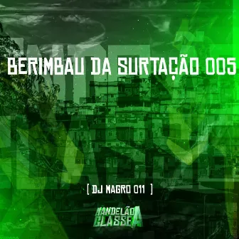 Berimbau da Surtação 005 by dj magro 011