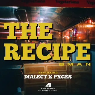 The Recipe by Dialect