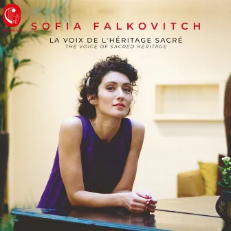 La voix de l'héritage sacré by Sofia Falkovitch