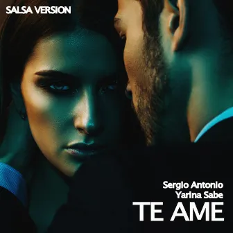 Te Ame (Salsa Version) by Yarina Sabe