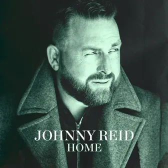 Home by Johnny Reid