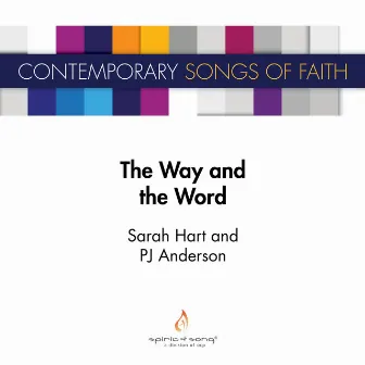 The Way and the Word by PJ Anderson