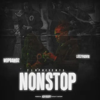 Nonstop by wopbandz