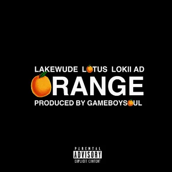 Orange by LAKEWUDE