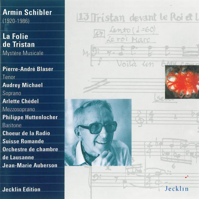 Armin Schibler: La folie de Tristan