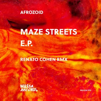 Maze Streets E.P. by Afrozoid