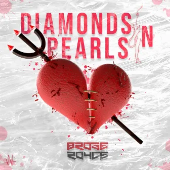 Diamonds N Pearls by Brose Royce