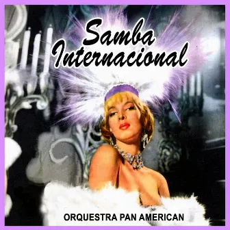 Samba Internacional by Orquestra Pan American