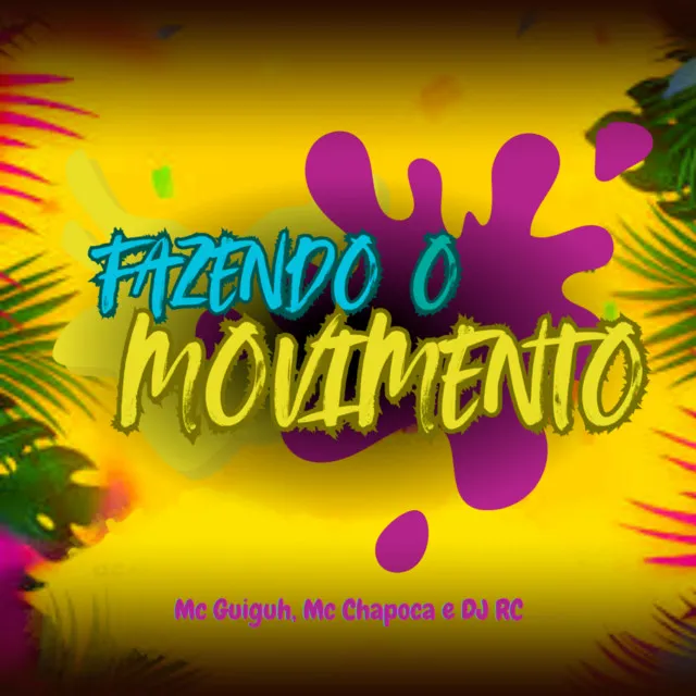 Fazendo o Movimento