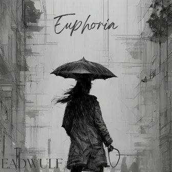 Euphoria by Eadwulf