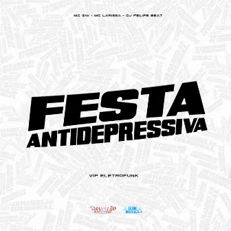 Flauta Antidepressiva Vip Eletrofunk by DJ Felipe Beat