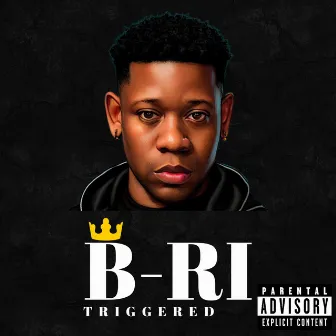 Triggered (Explicit) by B-Ri