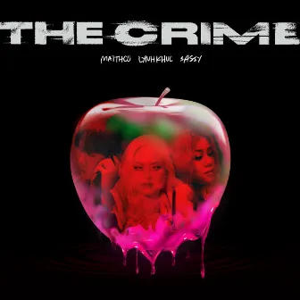 THE CRIME by Matthco