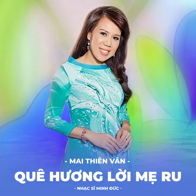 Quê Hương Lời Mẹ Ru