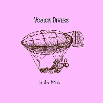 In the Pink by Vostok Divers