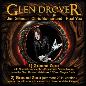 Ground Zero - Single by Glen Drover