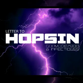 Letter To Hopsin by Infectiouss