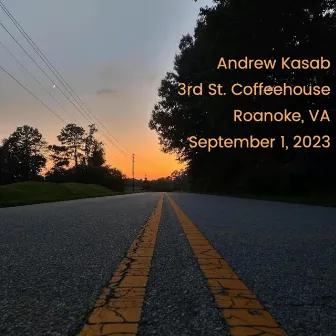 Live at 3rd St. Coffeehouse, Roanoke, VA (September 1, 2023) by Andrew Kasab