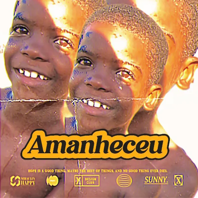 Amanheceu